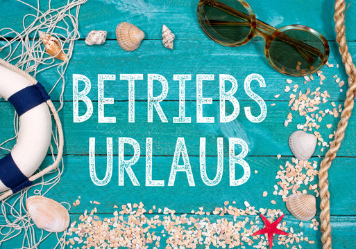 Betriebsurlaub